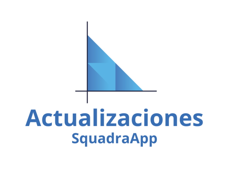 No te pierdas de las actualizaciones constantes en SquadraApp